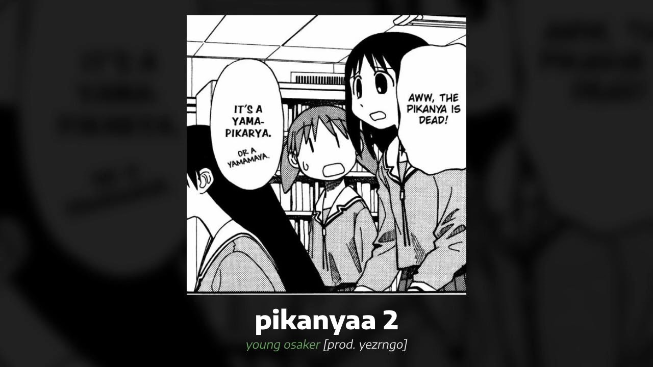 Pikanyaa 2 [prod. yezrngo] 