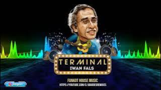 IWAN FALS - TERMINAL || FUNKY KOTA