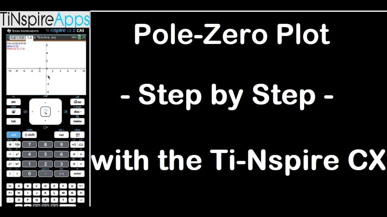 Ti-Nspire CX : Pole Zero Plot - YouTube