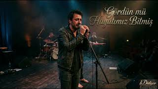 Gördün Mü Hayatımız Bitmiş