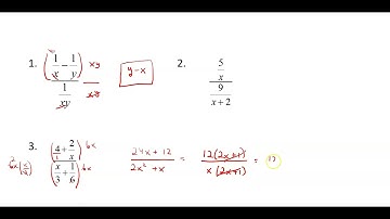 Section 7.5: Complex Fractions