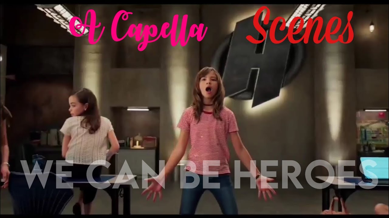 A Capella Scenes We Can Be Heroes YouTube a-capella-scenes-we-can-be-heroes-youtube