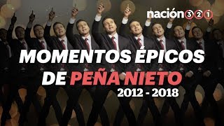 MOMENTOS ÉPICOS de ENRIQUE PEÑA NIETO