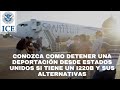 CONOZCA COMO DETENER UNA DEPORTACIÓN DESDE ESTADOS UNIDOS SI TIENE UN I220B Y SUS ALTERNATIVAS