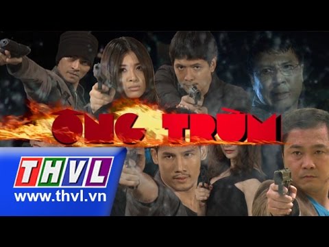 Video THVL | Ông Trùm - Tập 19 - youtube