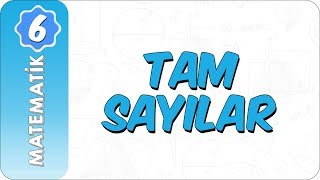 6. Sınıf Matematik | Tam Sayılar