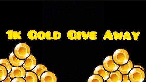 Want to Win 1k Gold (Promotion Included)