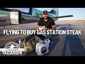 Vintage Skylane flight to buy Gas Station STEAKS! (Chasin’ Tailwinds S1EP2)