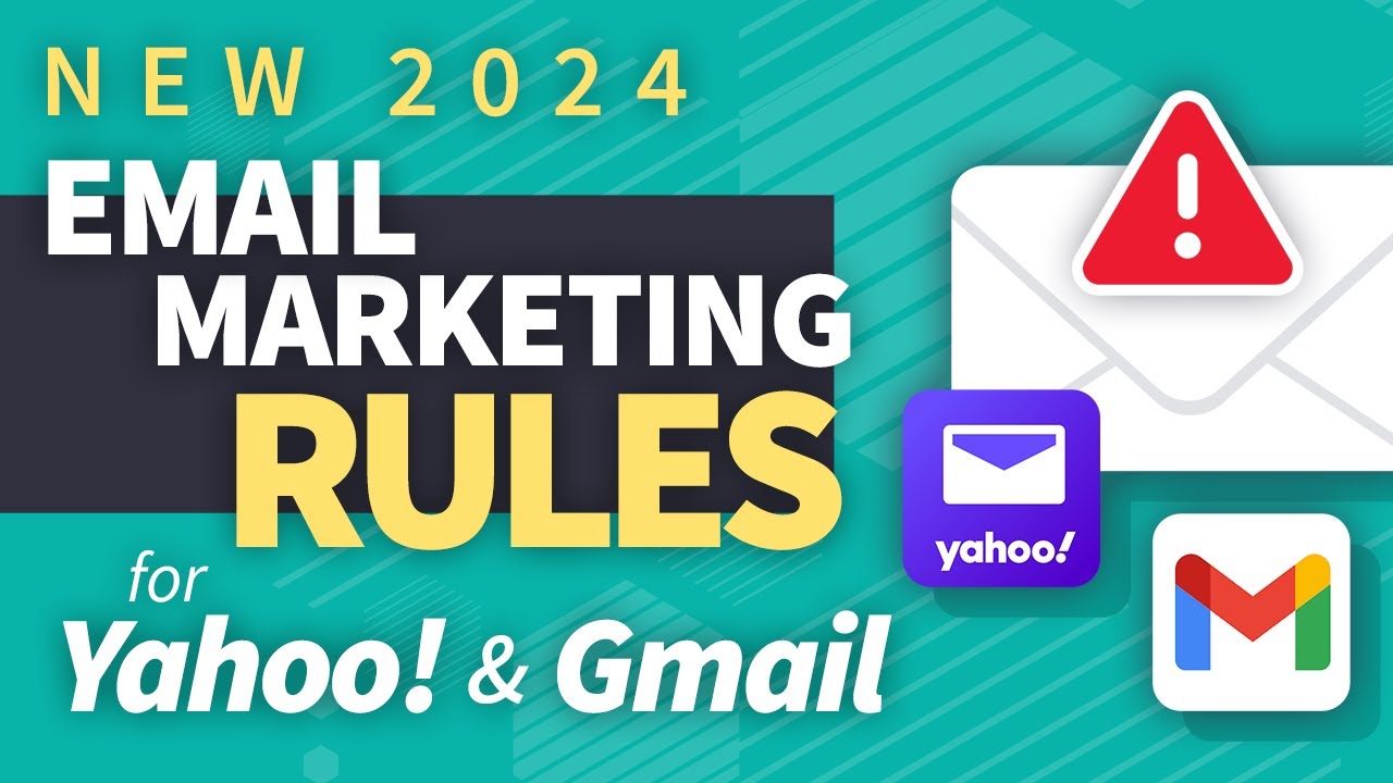 How the New 2024 Email Deliverability Rules for Gmail and Yahoo Might Affect You