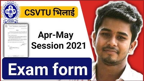 🔴CSVTU भिलाई | Exam Form Date Extend | Apr-May Session 2021 | Csvtu Exam news 2021 |