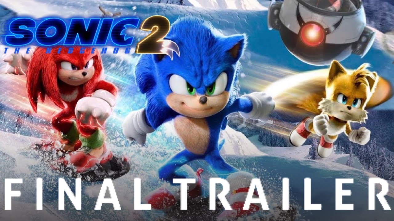 The final trailer for Sonic the Hedgehog 2 is pretty much the whole movie