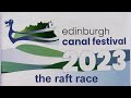 Edinburgh canal festival 2023  raft race