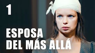 Esposa del más allá | Capítulo 1 | Película romántica en Español Latino