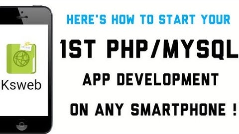 Localhost on any Android device | PHP & MySQL | Local web  server | Ksweb tutorial