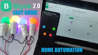 Home Automation using ESP8266 & Blynk 2.0 with Real-Time Feedback II STEP BY STEP GUIDE