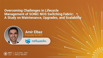 Overcoming Challenges in Lifecycle Management ​of SONiC NOS Switching Fabric | OCP Dublin 2025
