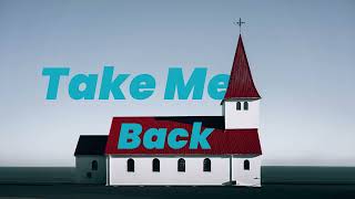 Church (Take Me Back) in 8D!