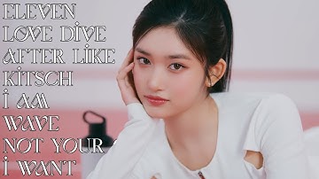 Every IVE MV, but it