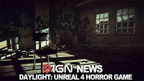 IGN News - Zombie Studios Unveils Unreal Engine 4 Horror Game - Daylight