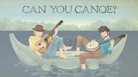 The Okee Dokee Brothers -  Can You Canoe? (Whole Movie)