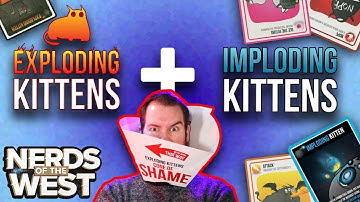 Exploding Kittens & Imploding Kittens | Board Game Playthrough