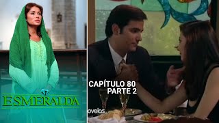 Esmeralda | Capítulo 080 (Dublado) Parte 2/2 (05.12.2025)