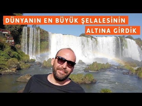 Dünyanın En Büyük Şelalesinin Altına Girdim: Foz do Iguaçu