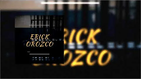 ERICK OROZCO - LUIZON SICAIROS (ESTUDIO 2018)