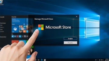 How to Disable the Microsoft Store on Windows