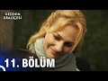 Gecenin Kraliçesi 11. Bölüm (Full HD)