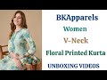 BkApparels Women V-Neck Floral Printed Kurta Unboxing & Review || Pure Cotton Kurta For Women ||