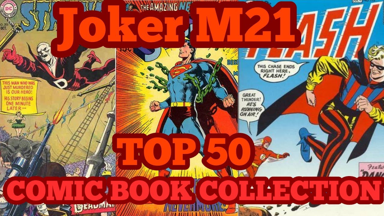 TOP 50 COMIC BOOK COLLECTION YouTube