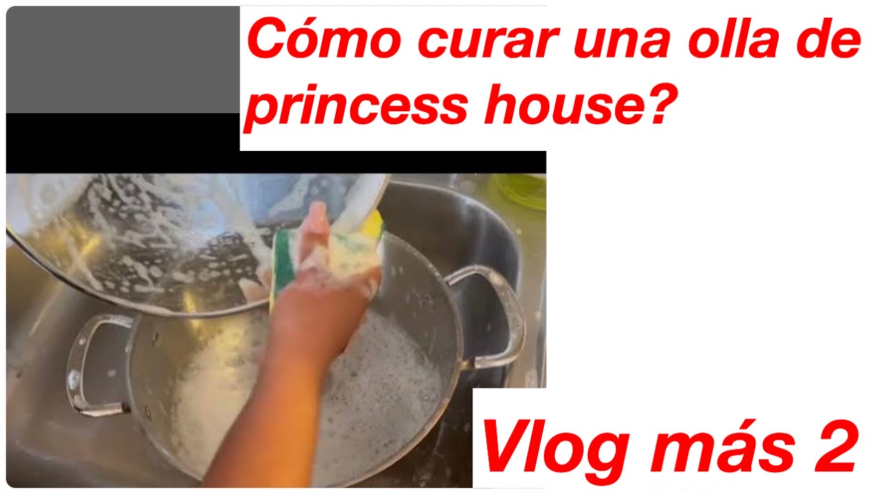 Como curar ollas nuevas de la PRINCESS HOUSE🔴 