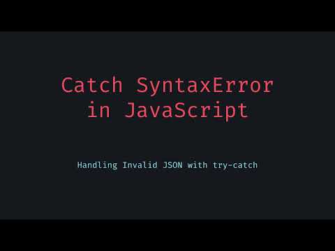 Catch SyntaxError in JavaScript while Parsing JSON