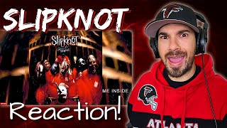 Rapper reacts to SLIPKNOT - Me Inside (Lyrics Video) REACTION!! | #SlipknotSaturday Rapper reacts to SLIPKNOT - Me Inside (Lyrics Video) REACTION!! | #SlipknotSaturday