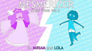 Mesmerizer (Toki Pona cover) ft. MIRIAM and LOLA