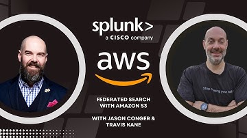 Splunk and AWS S3 Federated Search