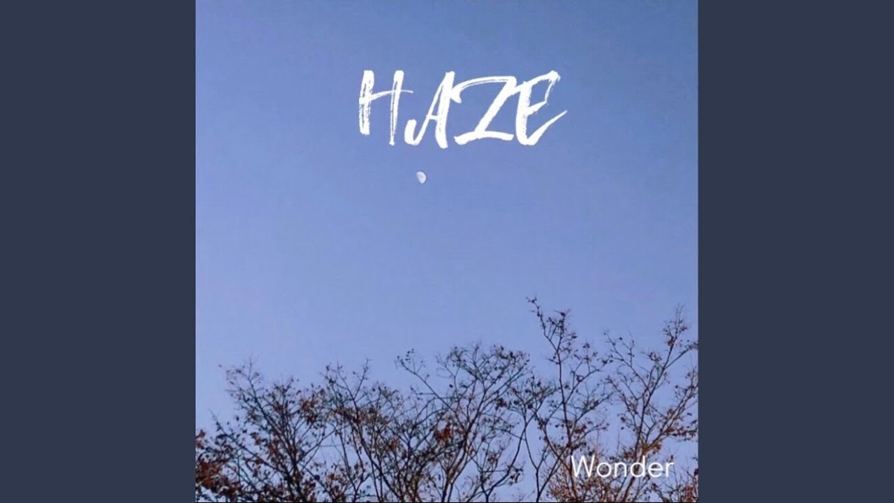 Haze