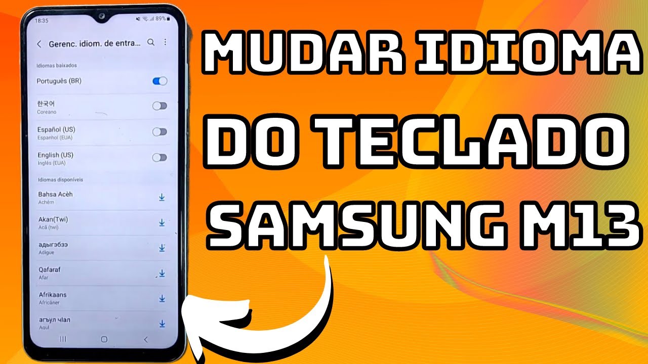 COMO MUDAR O IDIOMA DO TECLADO DO CELULAR SAMSUNG GALAXY M13 - YouTube