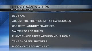 Tucson Electric Power has some energy saving tips