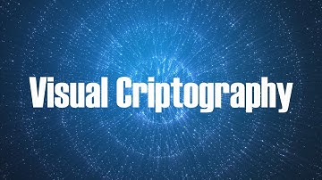 Visual criptography (explained with an example)