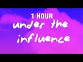 [1 HOUR] Chris Brown - Under The Influence (Lyrics) | Your body language speaks to me