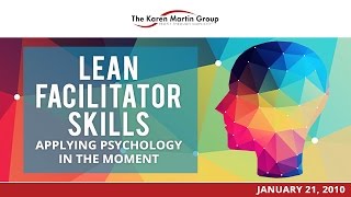 Lean Facilitator Skills: Applying Psychology "In The Moment" screenshot 4