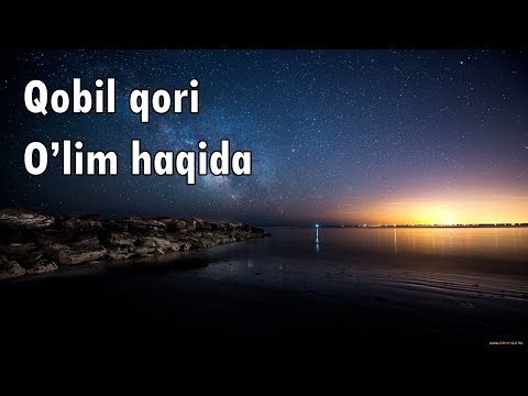 Qobil qori - o'lim haqida