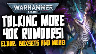 Rumour Talk! 40K Roadmap CONFIRMED! Christmas Boxset contents & more!