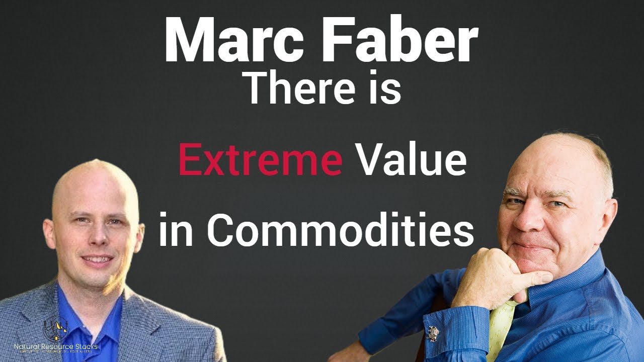 Marc Faber Clip Commodities are at Extreme Values