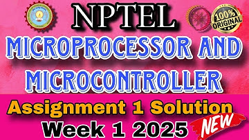 NPTEL Microprocessor And Microcontroller Assignment 1 Solution || 2025 Week 1