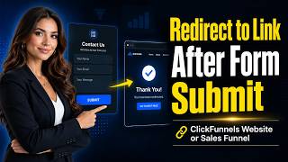 How to redirect a user to specific link after form submit in clickfunnels website or sales funnel?