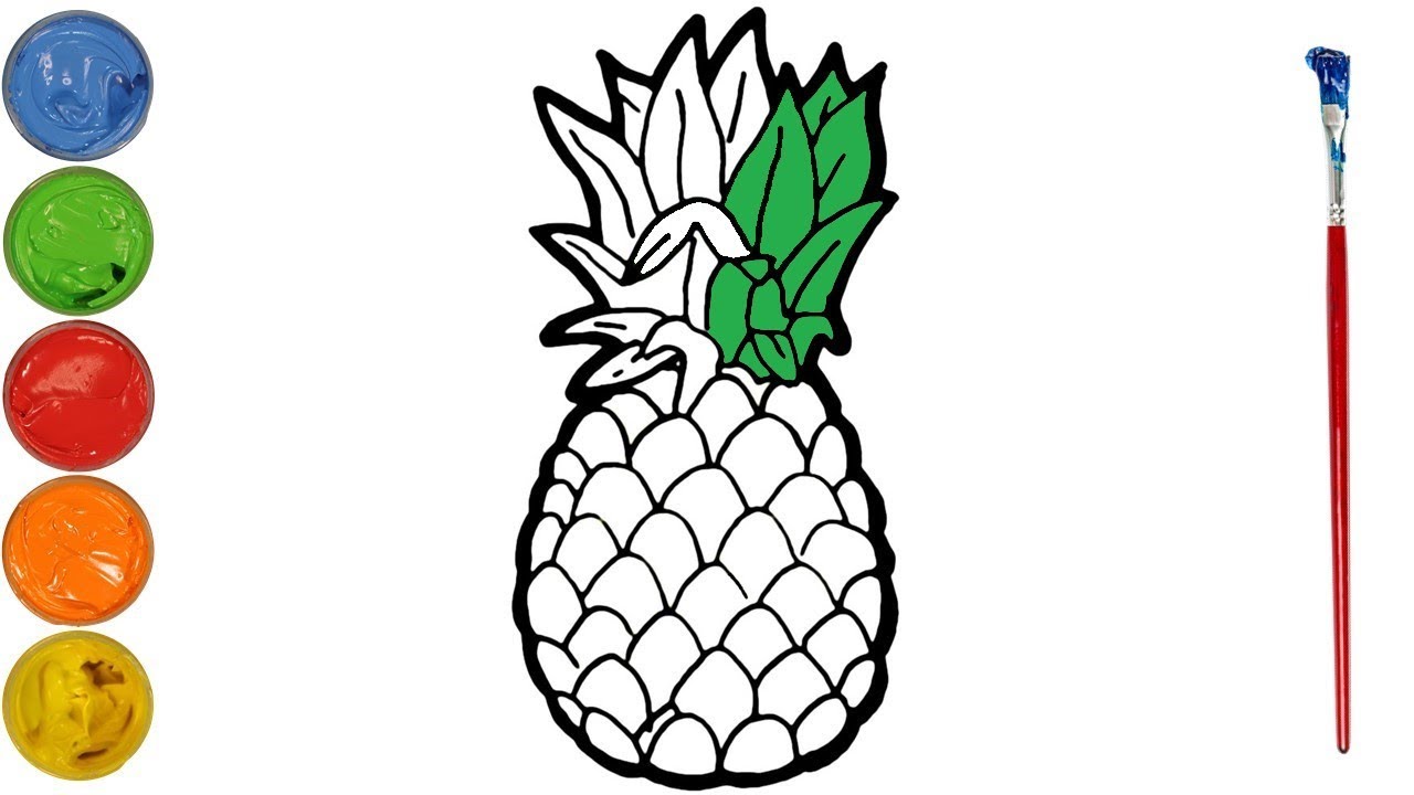 PINEAPPLE Drawing, Painting & Coloring for Kids & Toddlers | COLOR and ...