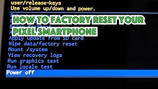 How to factory reset your Pixel smartphone. screenshot 3